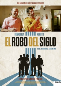 El Robo Del Siglo El Robo Del Siglo
