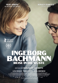 Ingeborg Bachmann - Reise in die Wüste Ingeborg Bachmann - Reise in die Wüste