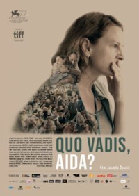 Quo Vadis, Aida? Quo Vadis, Aida?