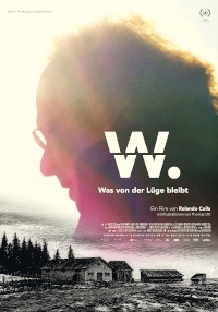 W. - Was von der Lüge bleibt W. - Was von der Lüge bleibt