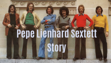 Das damalige Pepe Lienhard Sextett Das damalige Pepe Lienhard Sextett