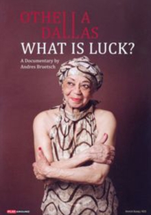 OTHELLA DALLAS - What is luck? - Jetzt auf myfilm.ch! OTHELLA DALLAS - What is luck? - Jetzt auf myfilm.ch!