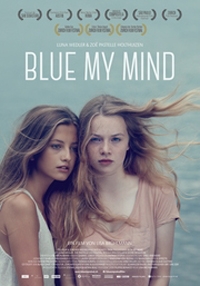 Blue My Mind Blue My Mind