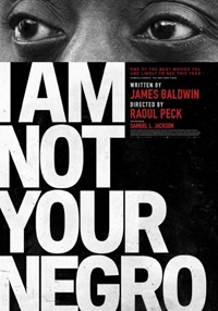 I am not your Negro I am not your Negro