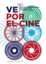 Schlussbericht und Preise des 37. Festival Internacional del Nuevo Cine Latinoamericano, La Habana, Cuba Schlussbericht und Preise des 37. Festival Internacional del Nuevo Cine Latinoamericano, La Habana, Cuba