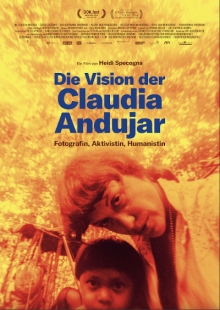 Die Vision der Claudia Andujar Die Vision der Claudia Andujar