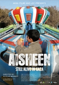 Aisheen - Still Alive in Gaza Aisheen - Still Alive in Gaza