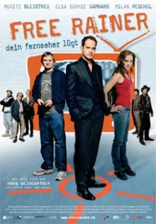 Free Rainer - Dein Fernseher lügt Free Rainer - Dein Fernseher lügt