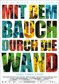 Mit dem Bauch durch die Wand Mit dem Bauch durch die Wand