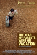 The year my parents went on vacation - O Ano Em Que Meus Pais Saíram De Férias The year my parents went on vacation - O Ano Em Que Meus Pais Saíram De Férias