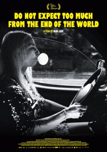 Do Not Expect Too Much From The End Of The World Do Not Expect Too Much From The End Of The World