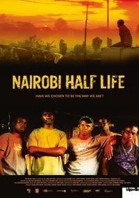 Nairobi Half Life Nairobi Half Life