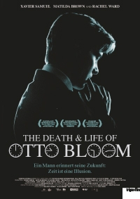 The Death and Life of Otto Bloom The Death and Life of Otto Bloom