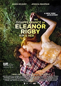 The Disappearance of Eleanor Rigby: Him & Her The Disappearance of Eleanor Rigby: Him & Her