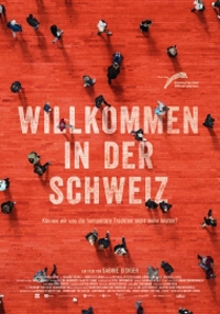 Willkommen in der Schweiz Willkommen in der Schweiz