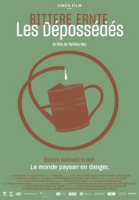 Bittere Ernte - Les Dépossédés Bittere Ernte - Les Dépossédés