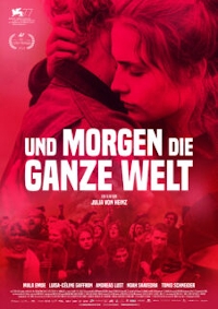 Und Morgen die ganze Welt Und Morgen die ganze Welt