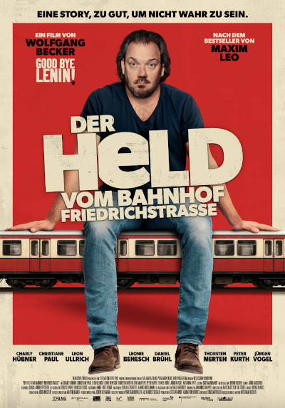 Der Held Vom Bahnhof Friedrichstrasse	